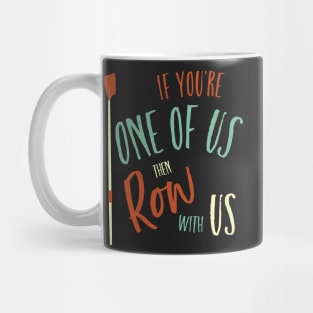 Crew Motivational Saying Mug